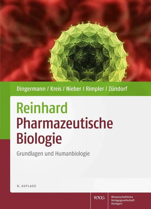Produktbild Reinhard Pharmazeutische Biologie (Deutsch, Horst Rimpler, Ilse Zündorf, Karen Nieber, Theodor Dingermann, Wolfgang Kreis, 2016)