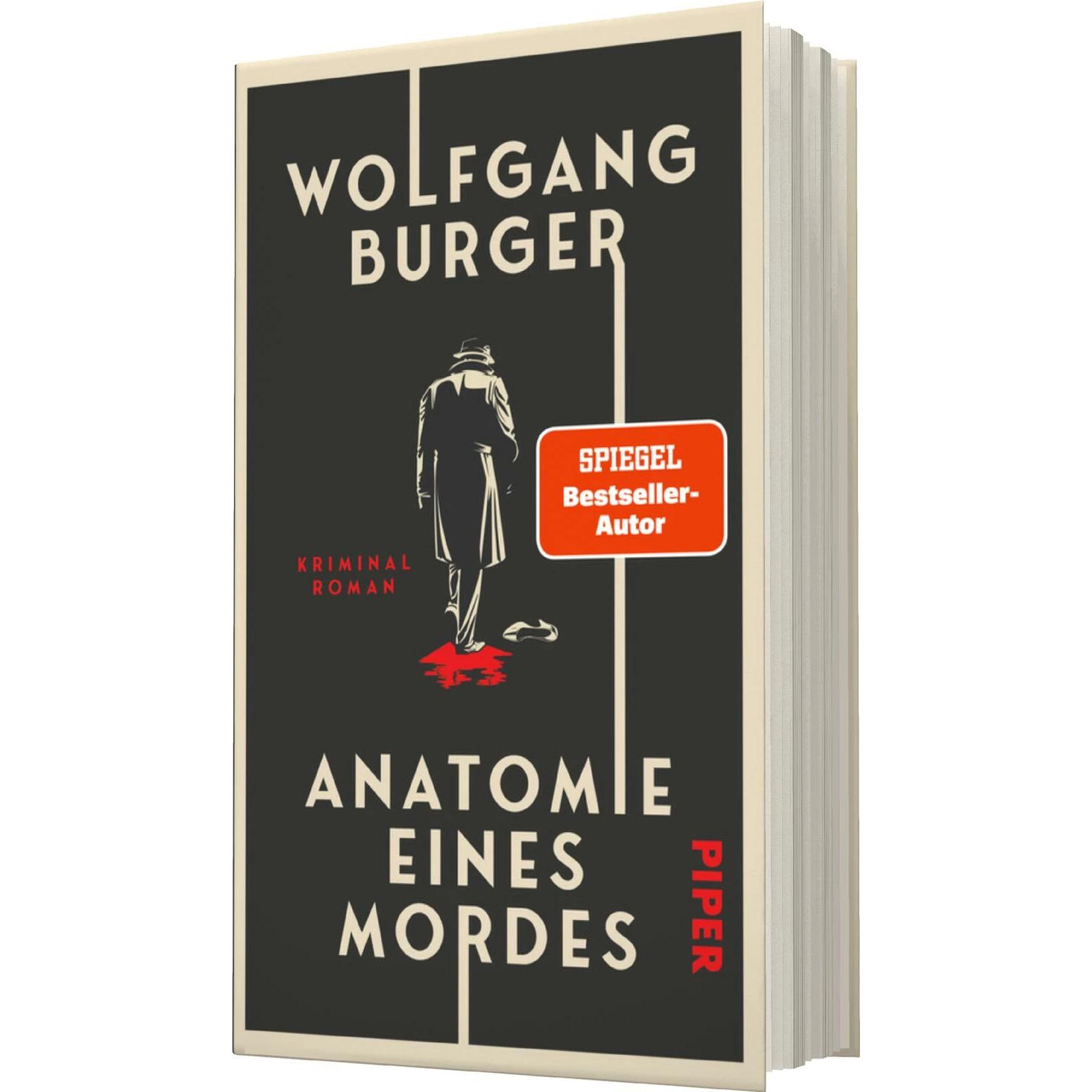 Anatomie eines Mordes, Belletristik von Wolfgang Burger