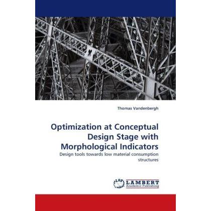 Optimization at Conceptual Design Stage with Morphological Indicators, Fachbücher