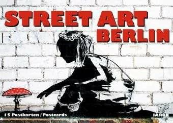 Produktbild Street Art Berlin (Deutsch, Kai Jakob, 2012)