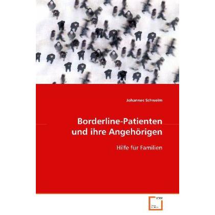 Borderline-Patienten und ihre Angehörigen, Fachbücher