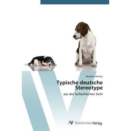 Typische deutsche Stereotype, Fachbücher von Markéta Almá y