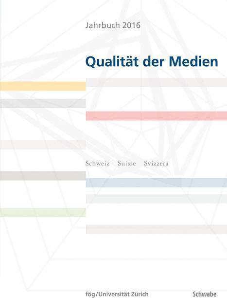 Produktbild Jahrbuch 2016 Qualität der Medien (Deutsch, 2016)