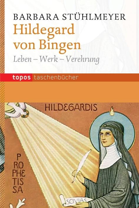 Image du produit Hildegard von Bingen (Allemand, Ursula Klammer, Barbara Stühlmeyer, 2014)