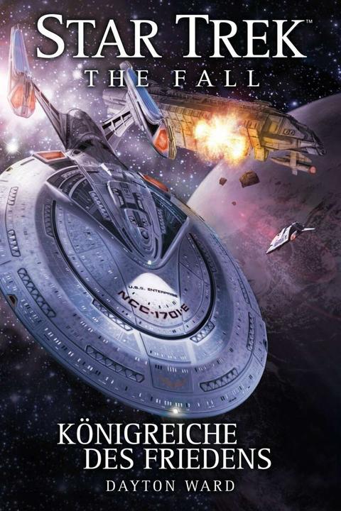 Produktbild Star Trek - The Fall 5: Königreiche des Friedens (Deutsch, Dayton Ward, 2016)