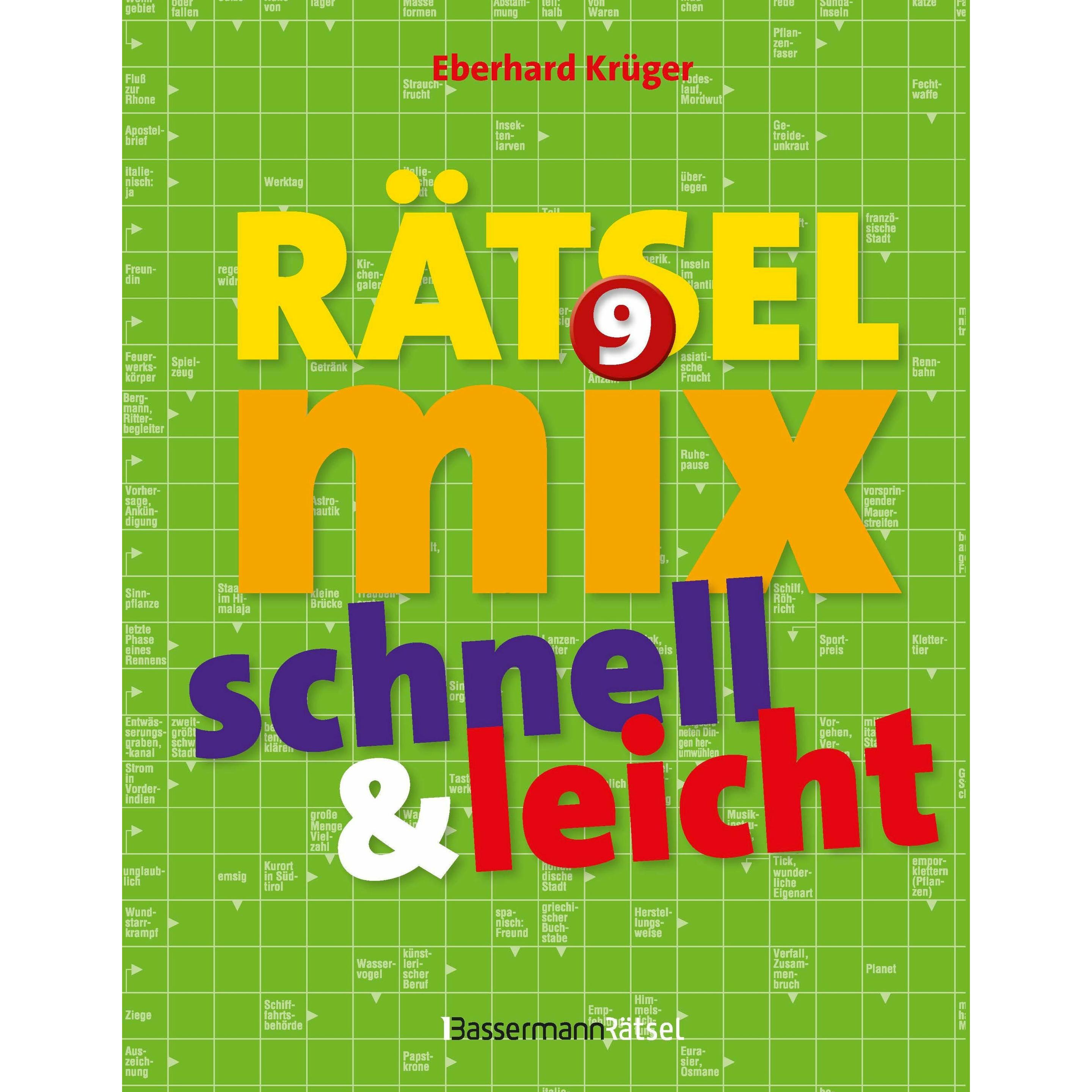 Der grosse Rätselmix - schnell und leicht 9, Ratgeber von Eberhard Krüger