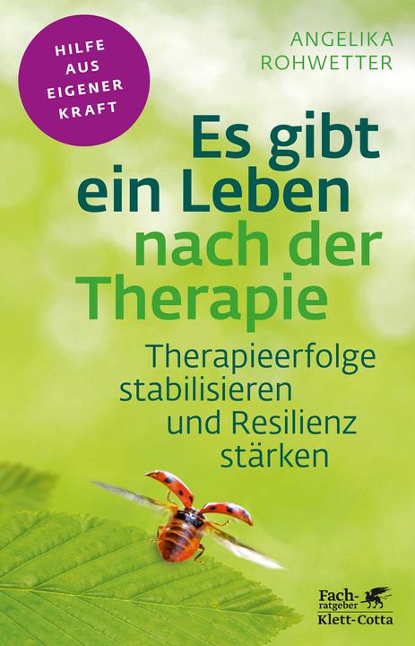 Produktbild Es gibt ein Leben nach der Therapie (Deutsch, Angelika Rohwetter, 2016)