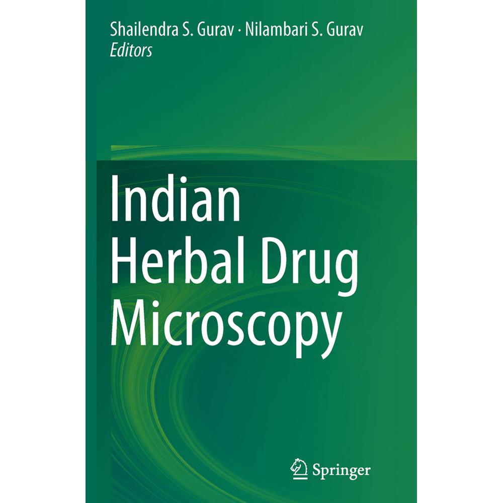 Thumbnail - Indian Herbal Drug Microscopy, Fachbücher von Shailendra S. Gurav, Nilambari S. Gurav