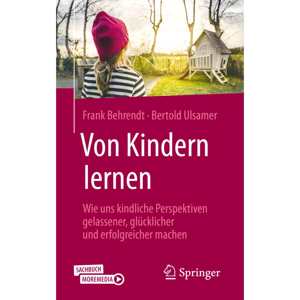 Von Kindern lernen, Fachbücher von Bertold Ulsamer, Frank Behrendt