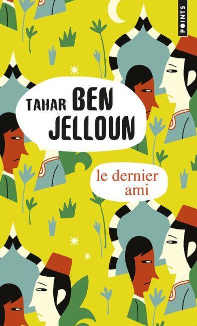 BenJelloun,T.:Dernier ami (Tahar Ben Jelloun, 2016)