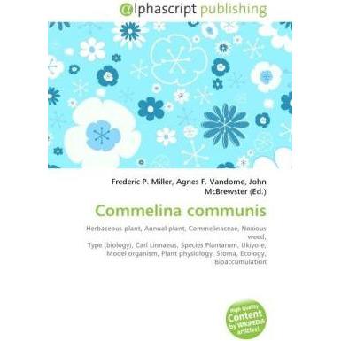 Commelina communis, Fachbücher von John McBrewster, Agnes F. Vandome, Frederic P. Miller