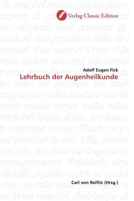 Produktbild Lehrbuch der Augenheilkunde (Deutsch, Adolf Eugen Fick, 2010)