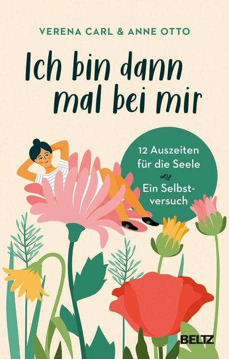 Ich bin dann mal bei mir (Duits, Verena Carl, 2021)