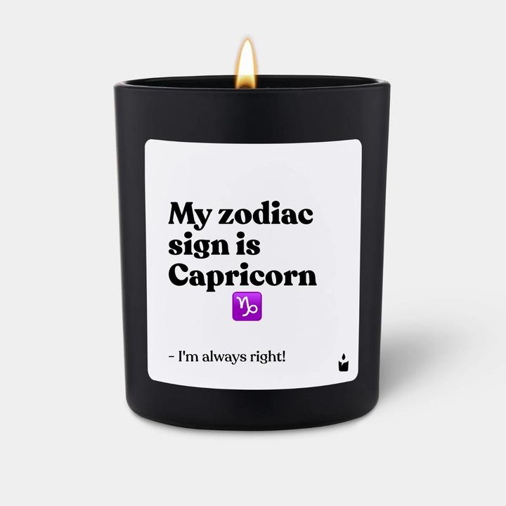 Chatty Candles Duftkerze Woody My zodiac sign is Capricorn - I'm always right!