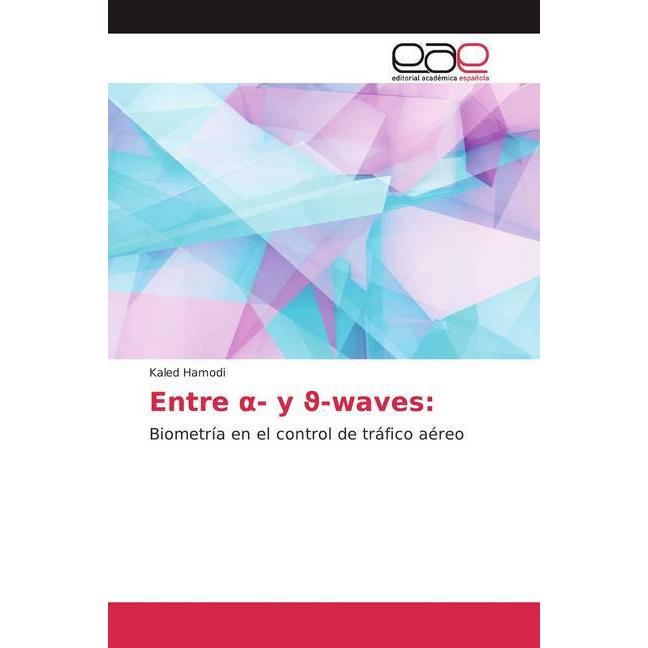 Entre - y -waves:, Fachbücher von Kaled Hamodi