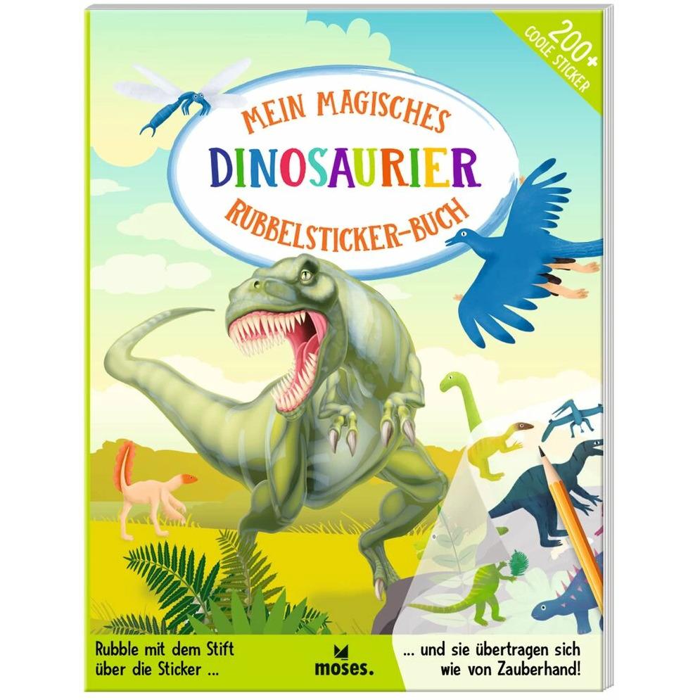 Moses, Sticker, Mein magisches Rubbelsticker-Buch Dinosaurier