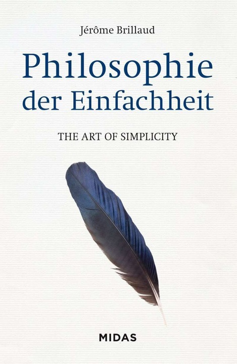 Produktbild Philosophie der Einfachheit (Deutsch, Jérôme Brillaud, 2021)