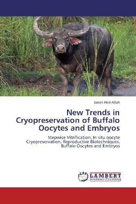Immagine prodotto New Trends in Cryopreservation of Buffalo Oocytes and Embryos (Tedesco, Saber Abd-Allah, 2012)