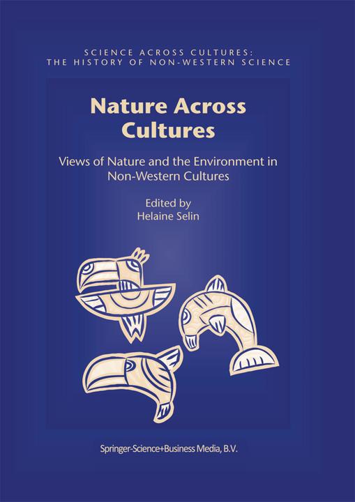 Nature Across Cultures (Englisch, Helaine Selin, 2010)