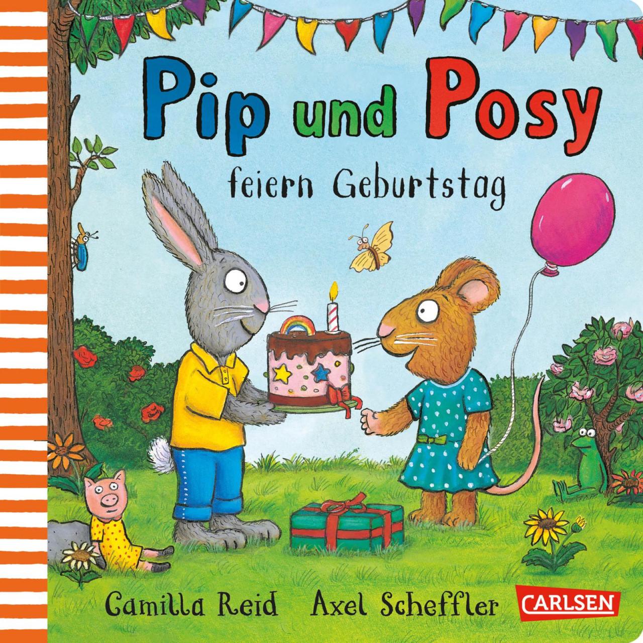 Pip und Posy: Pip und Posy feiern Geburtstag, Kinderbücher von Axel Scheffler