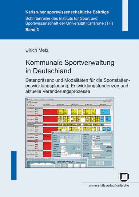 Produktbild Kommunale Sportverwaltung in Deutschland (Deutsch, Ulrich Metz, 2007)