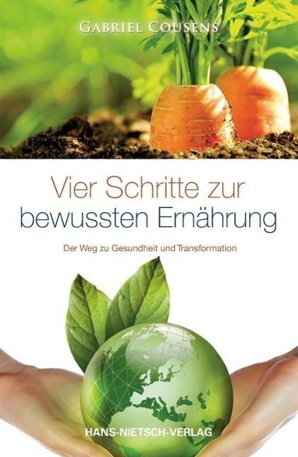 Produktbild Vier Schritte zur bewussten Ernährung (Deutsch, Gabriel Cousens, 2013)