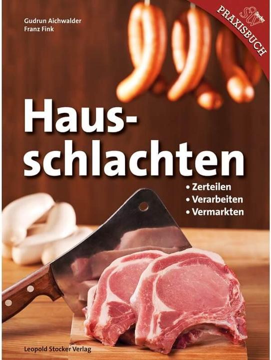 Produktbild Hausschlachten (Deutsch, Franz Fink, Gudrun Aichwalder, 2016)