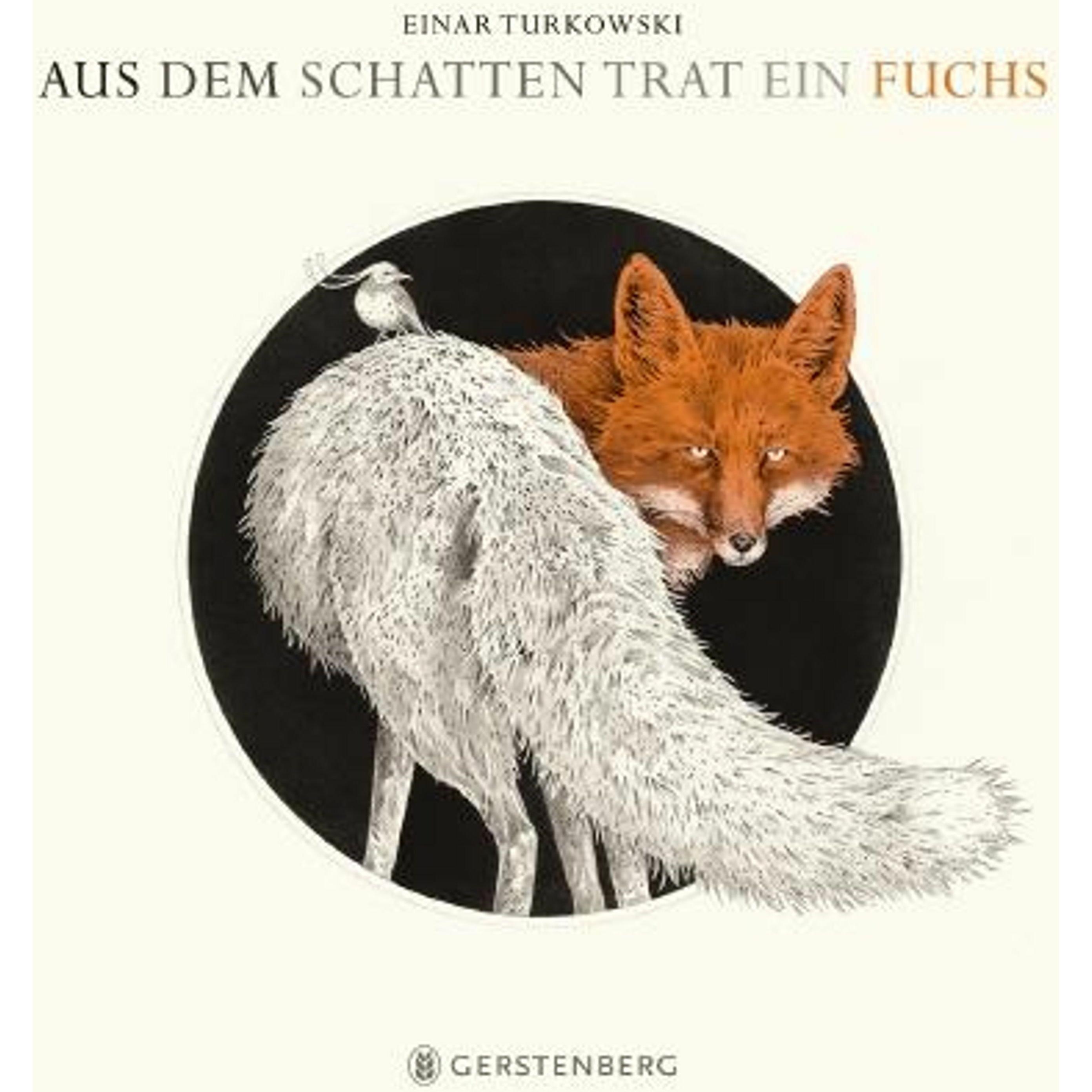 Aus dem Schatten trat ein Fuchs, Kinderbücher von Einar Turkowski