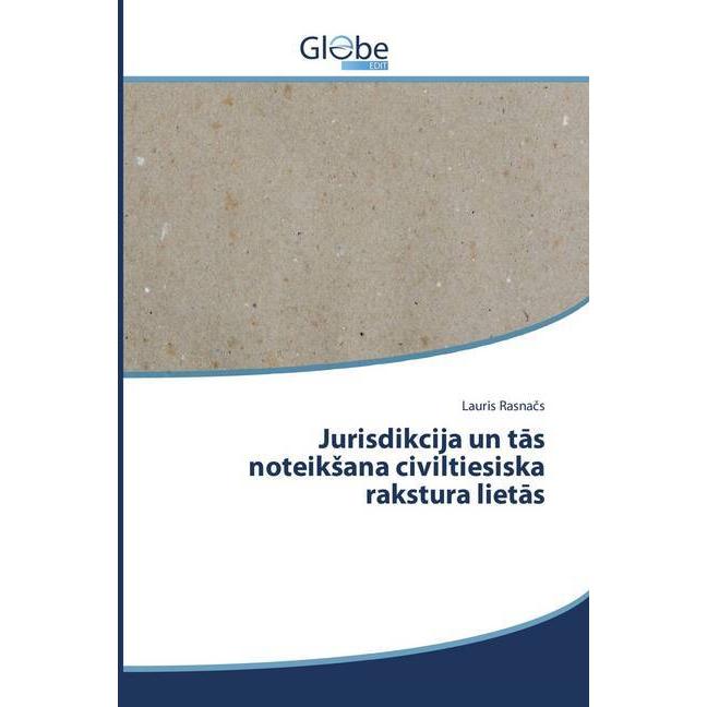 Jurisdikcija un tas noteiksana civiltiesiska rakstura lietas, Fachbücher