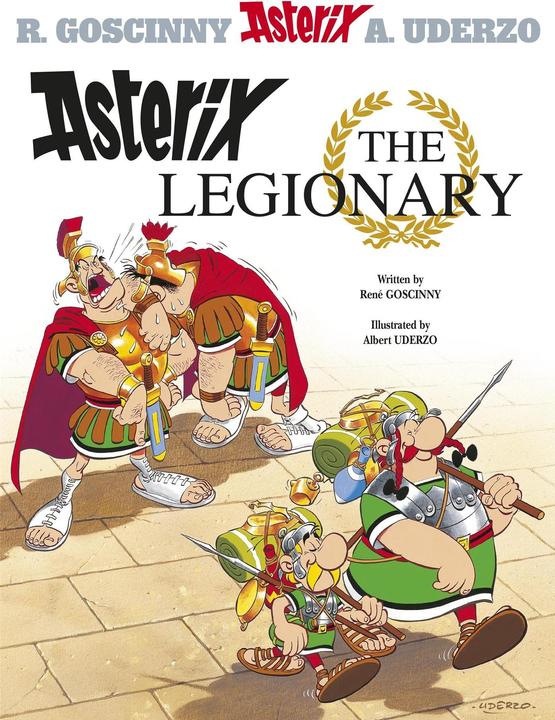 Produktbild Asterix 10: Asterix the Legionary (Englisch, Albert Uderzo, René Goscinny, 2005)