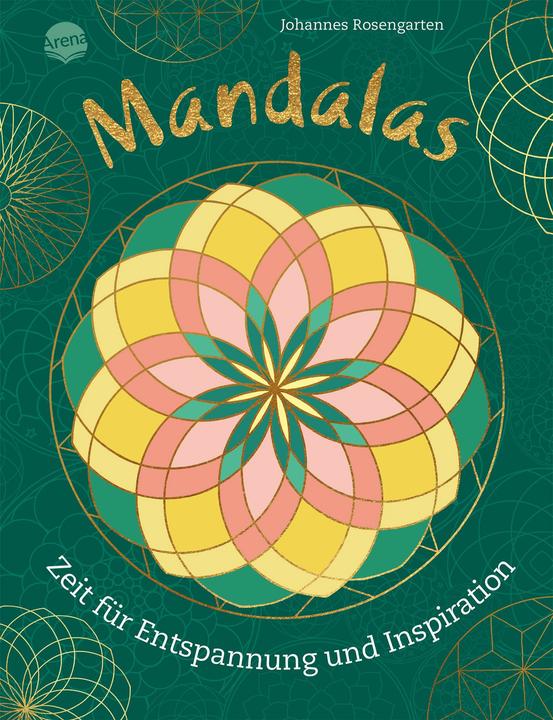 Arena Mandalas – Zeit für Entspannung und Inspiration