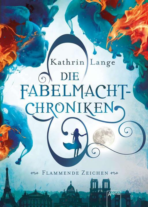 Image du produit Les chroniques de Fabelmacht. Signes enflammés (Kathrin Lange, Allemand)
