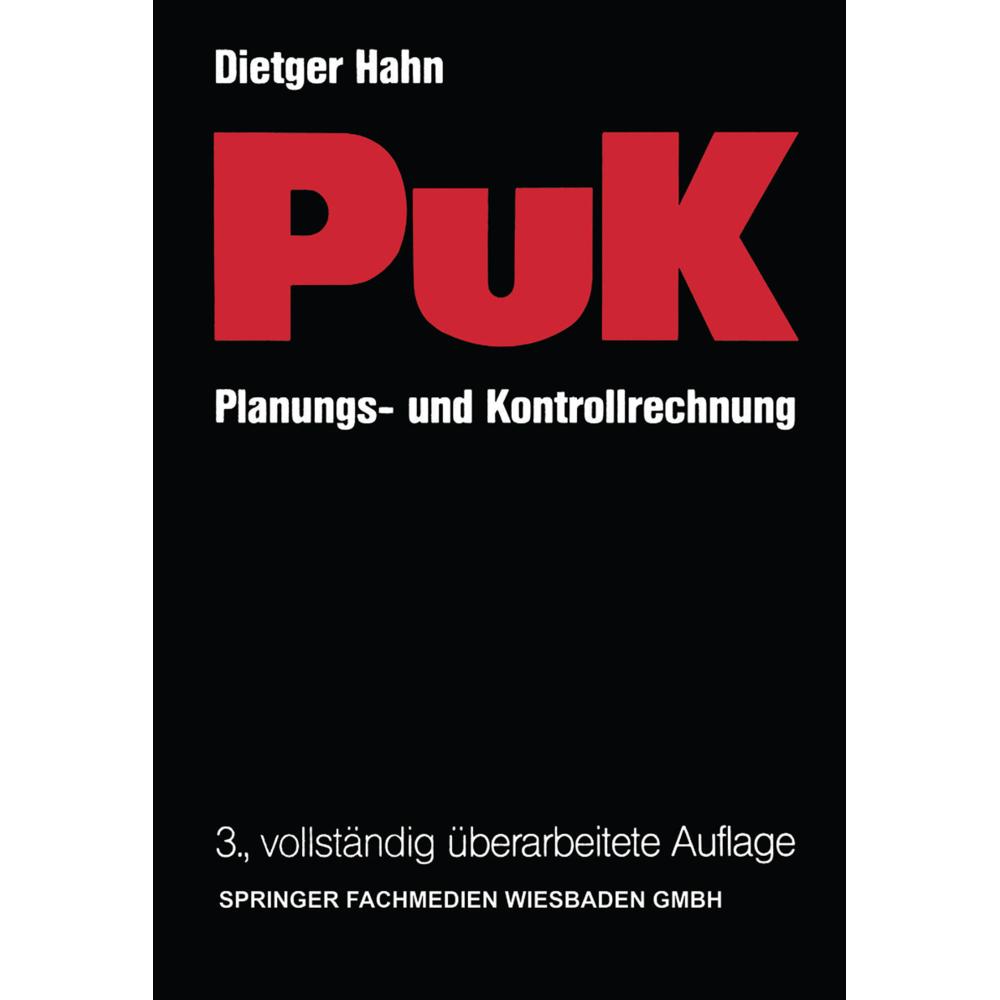 Planungs- und Kontrollrechnung - PuK, Fachbücher von Dietger Hahn