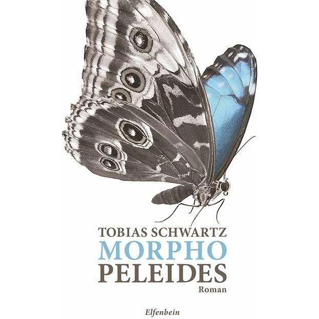 Morpho peleides, Belletristik von Tobias Schwartz