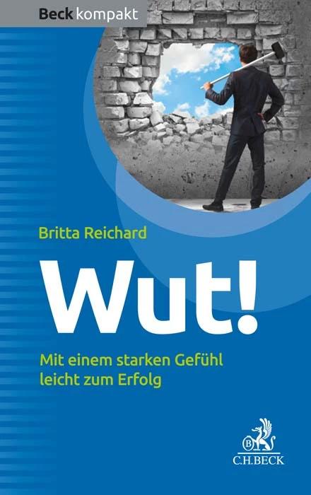 Produktbild Wut! (Deutsch, Britta Reichard, 2022)