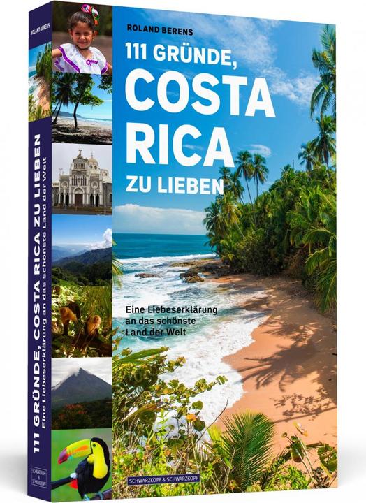 Produktbild 111 Gründe, Costa Rica zu lieben (Deutsch, Roland Berens, 2019)