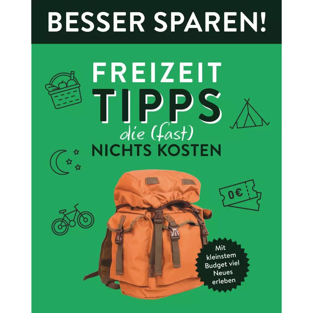 Freizeit-Tipps, die (fast) nichts kosten • Besser Sparen!, Ratgeber