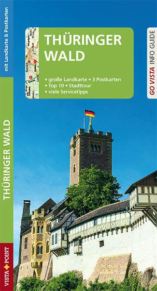 Produktbild GO VISTA: Reiseführer Thüringer Wald (Deutsch, Ute Rasch, 2019)