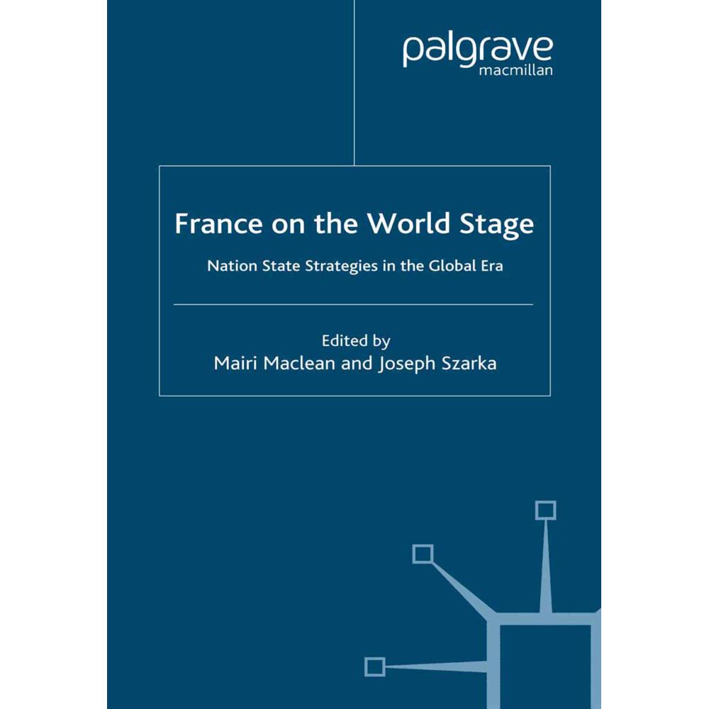France on the World Stage, Fachbücher von J. Szarka, M. Maclean