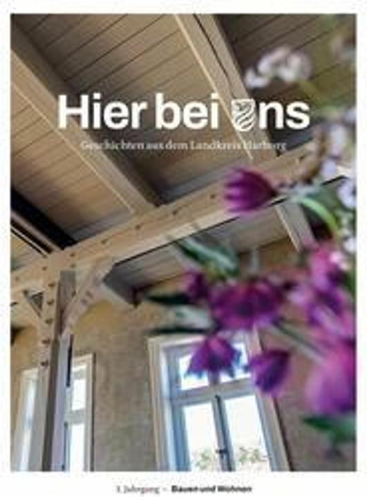 Hier bei uns. Geschichten aus dem Landkreis Harburg (Deutsch, Albers Marion, Bendig Katja, Beyer Uwe C., Driesen Oliver, Rose Christiane, 2023)