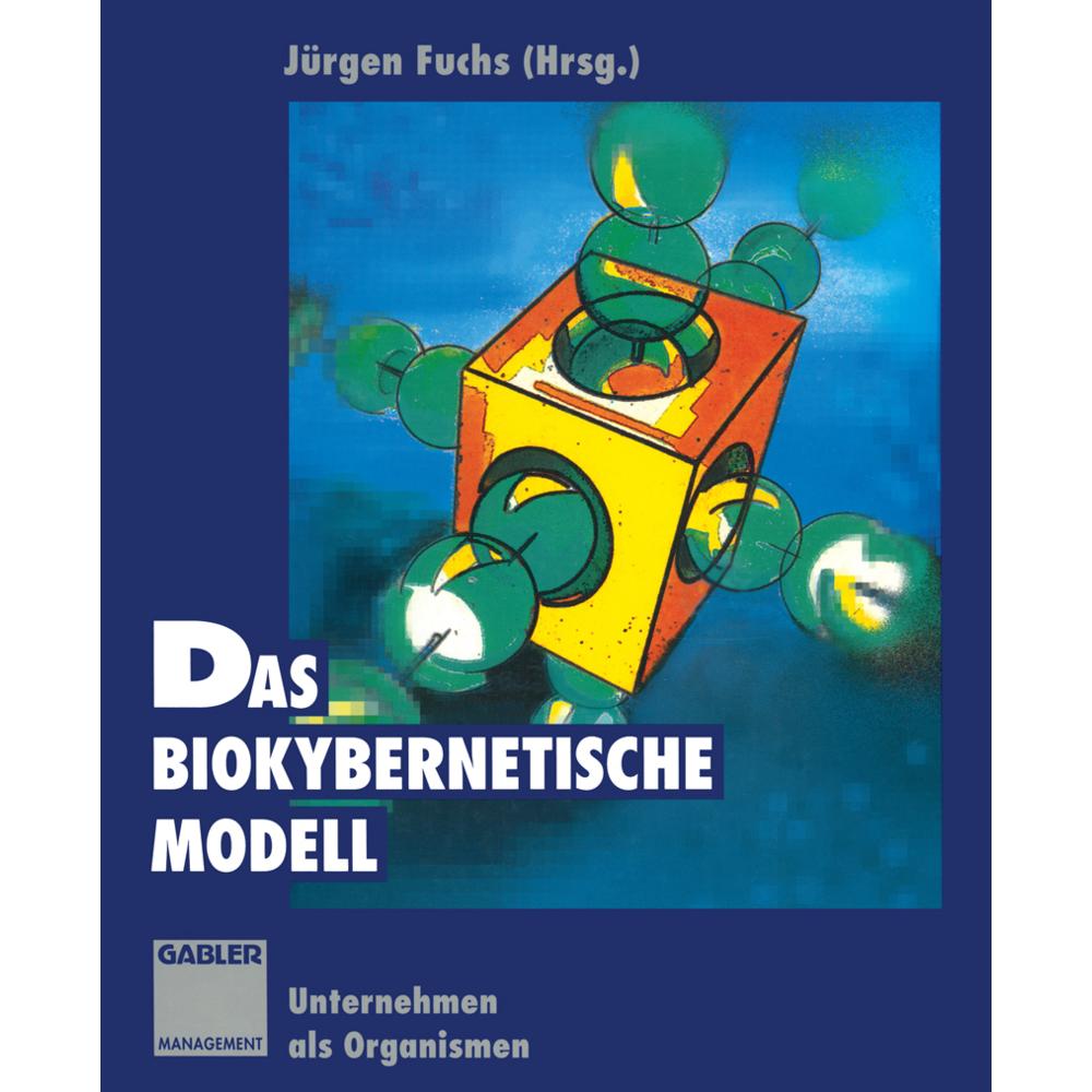 Das biokybernetische Modell, Fachbücher von Jürgen Fuchs