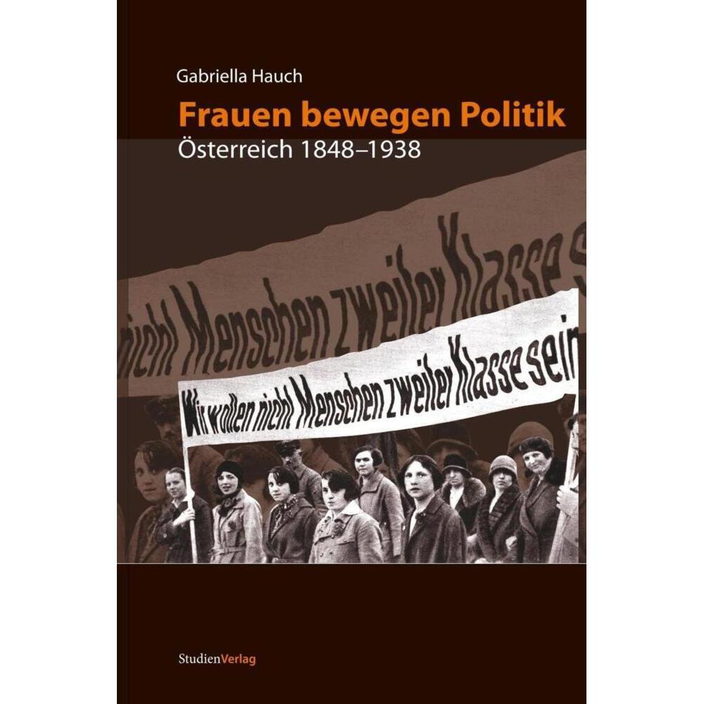 Frauen bewegen Politik, Fachbücher von Gabriella Hauch