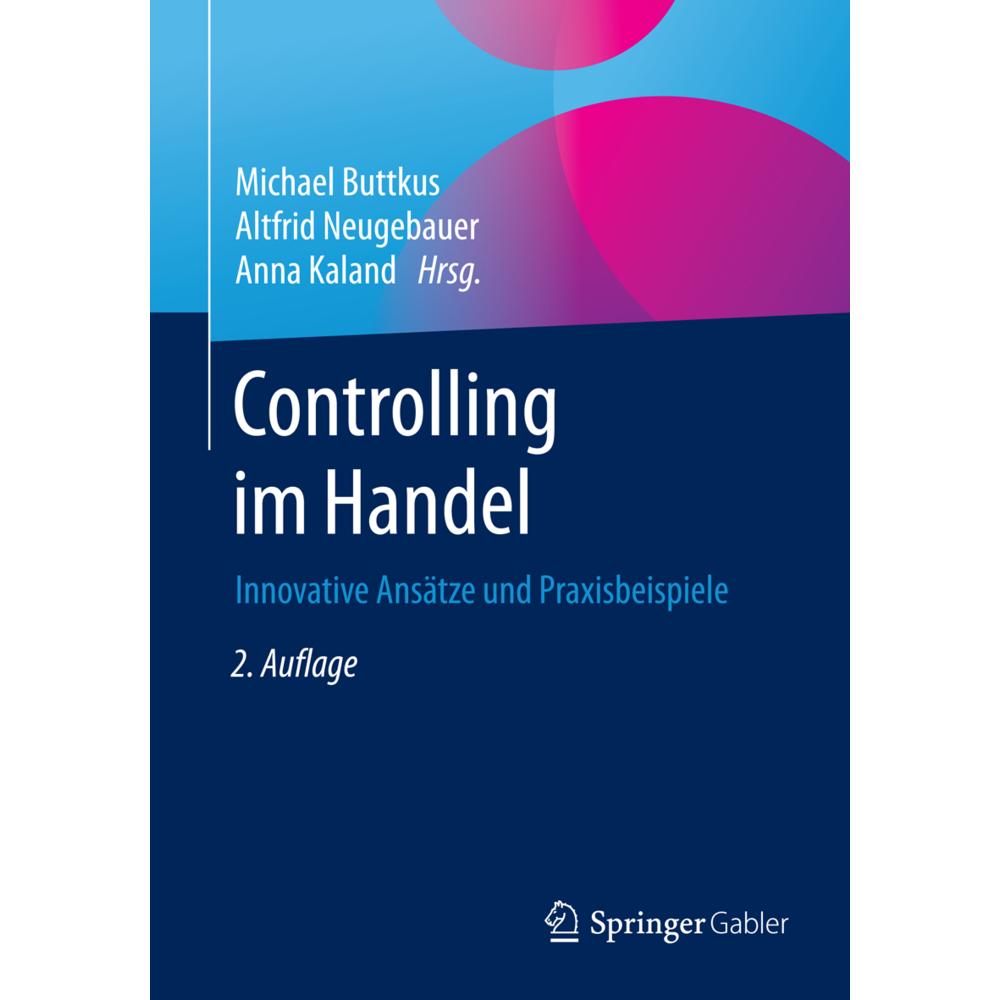 Controlling im Handel, Fachbücher von Michael Buttkus, Altfrid Neugebauer, Anna Kaland