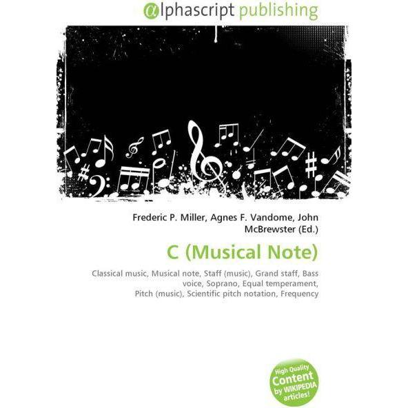 C (Musical Note), Fachbücher von Agnes F. Vandome, Frederic P. Miller, John McBrewster