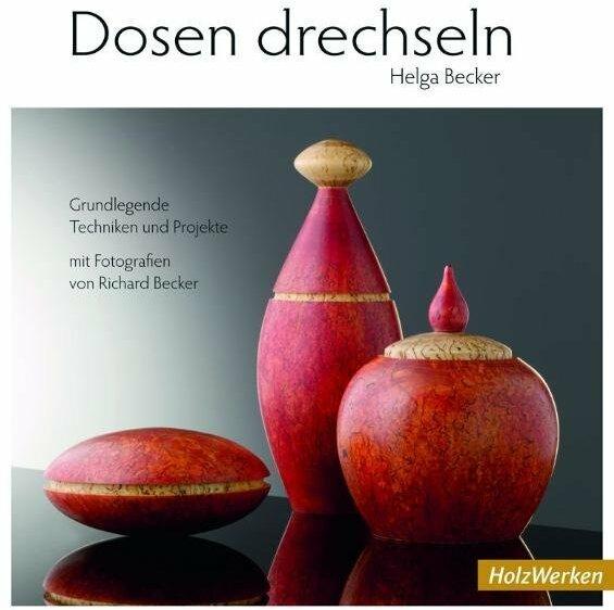 Produktbild Dosen drechseln (Deutsch, Richard Becker, Helga Becker, 2009)