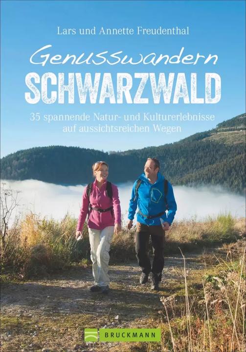 Produktbild Genusswandern Schwarzwald (Deutsch, Lars Und Annette Freudenthal, 2018)