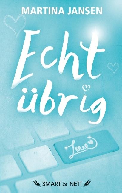 Produktbild Echt übrig (Deutsch, Martina Jansen, 2015)
