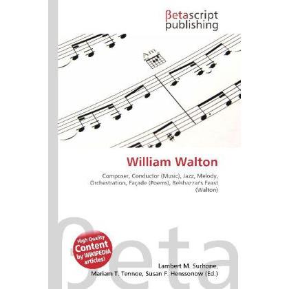 William Walton, Fachbücher von Lambert M. Surhone, Miriam T. Timpledon, Susan F. Marseken