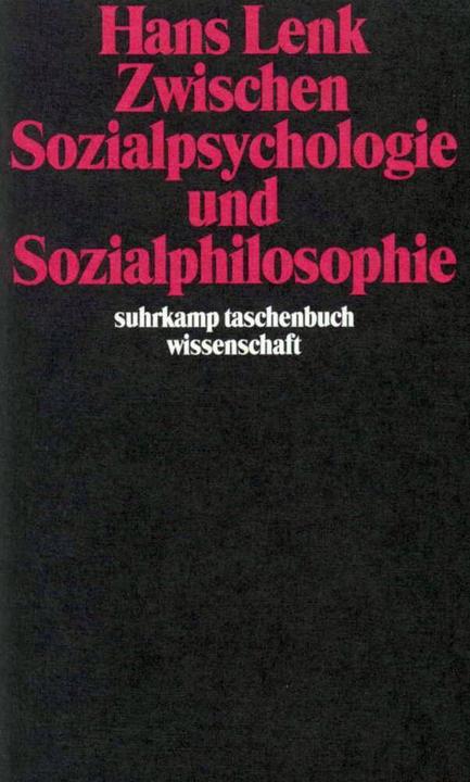Produktbild Zwischen Sozialpsychologie und Sozialphilosophie (Hans Lenk, 1987)