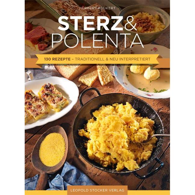 Sterz & Polenta, Ratgeber von Herbert Paukert